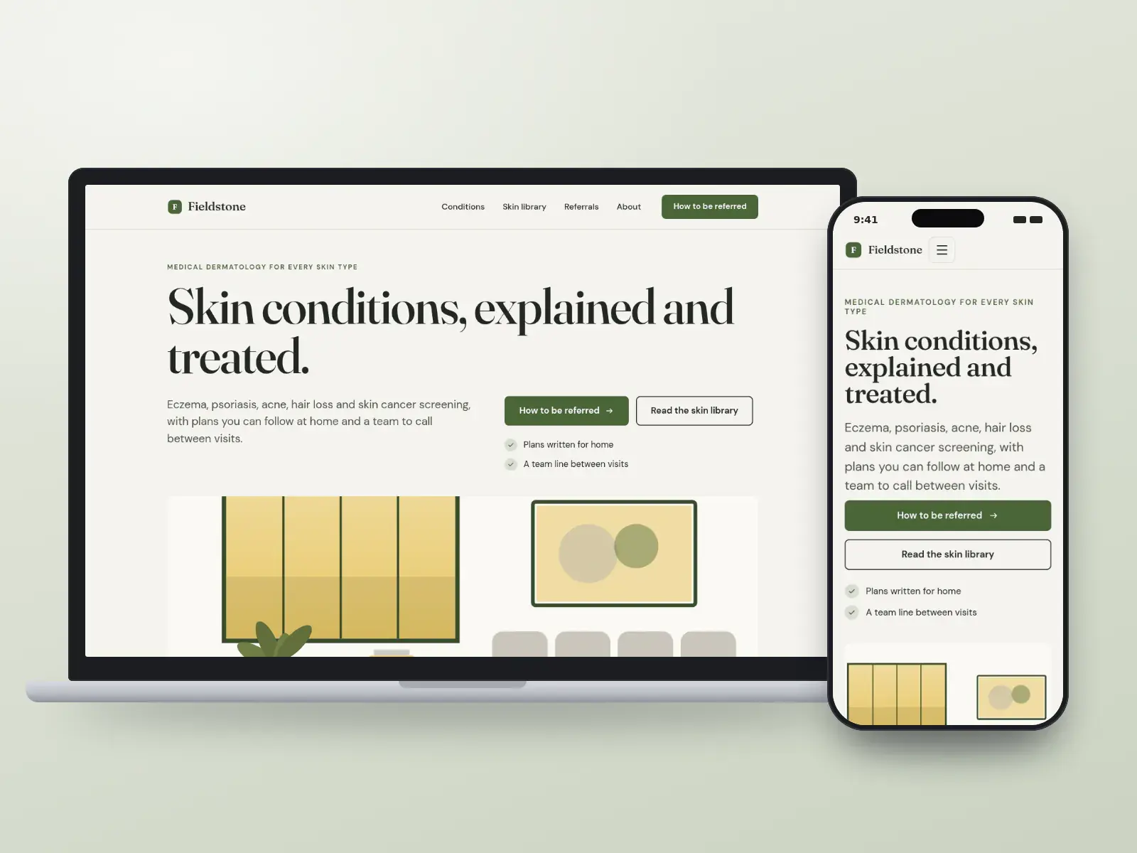 Fieldstone Dermatology, a moss and stone editorial dermatology website with a large serif headline above a wide waiting-room illustration and a skin library, on a laptop and a phone.