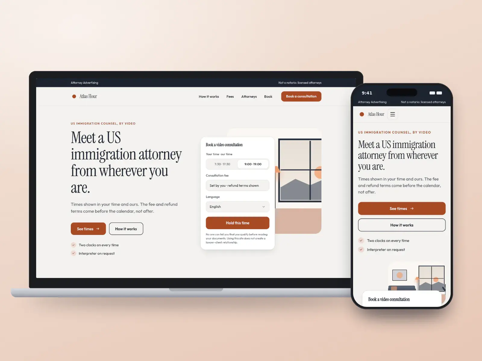 Atlas Hour Immigration Counsel, a slate and apricot immigration law website with a booking card showing times in two time zones and the fee terms beside an office illustration, on a laptop and a phone.