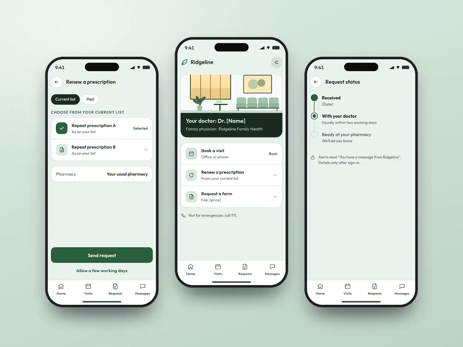Ridgeline patient app, three sage phone screens: a home screen with your doctor and shortcuts, a prescription renewal request, and a request status timeline to your pharmacy.