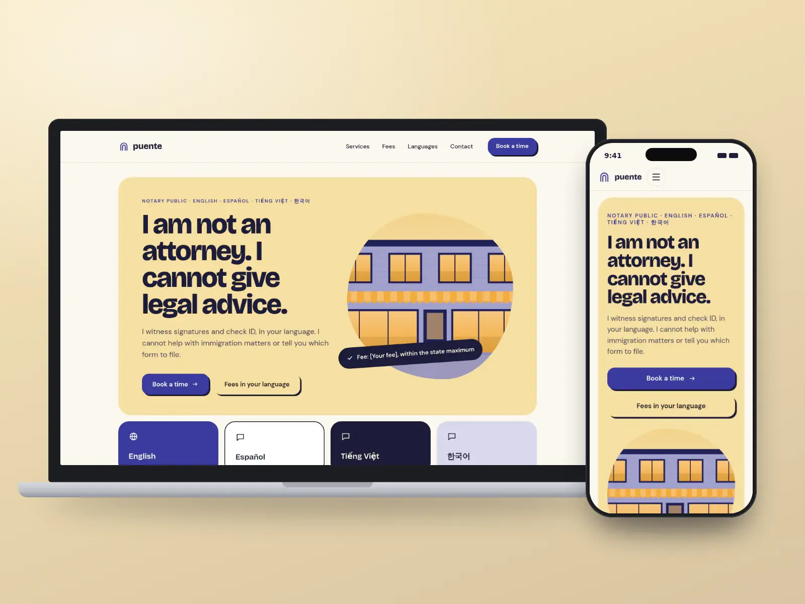 Puente Notary Services, a marigold and indigo multilingual notary website with bold type, language tiles and a large not-an-attorney notice beside a shopfront illustration, on a laptop and a phone.