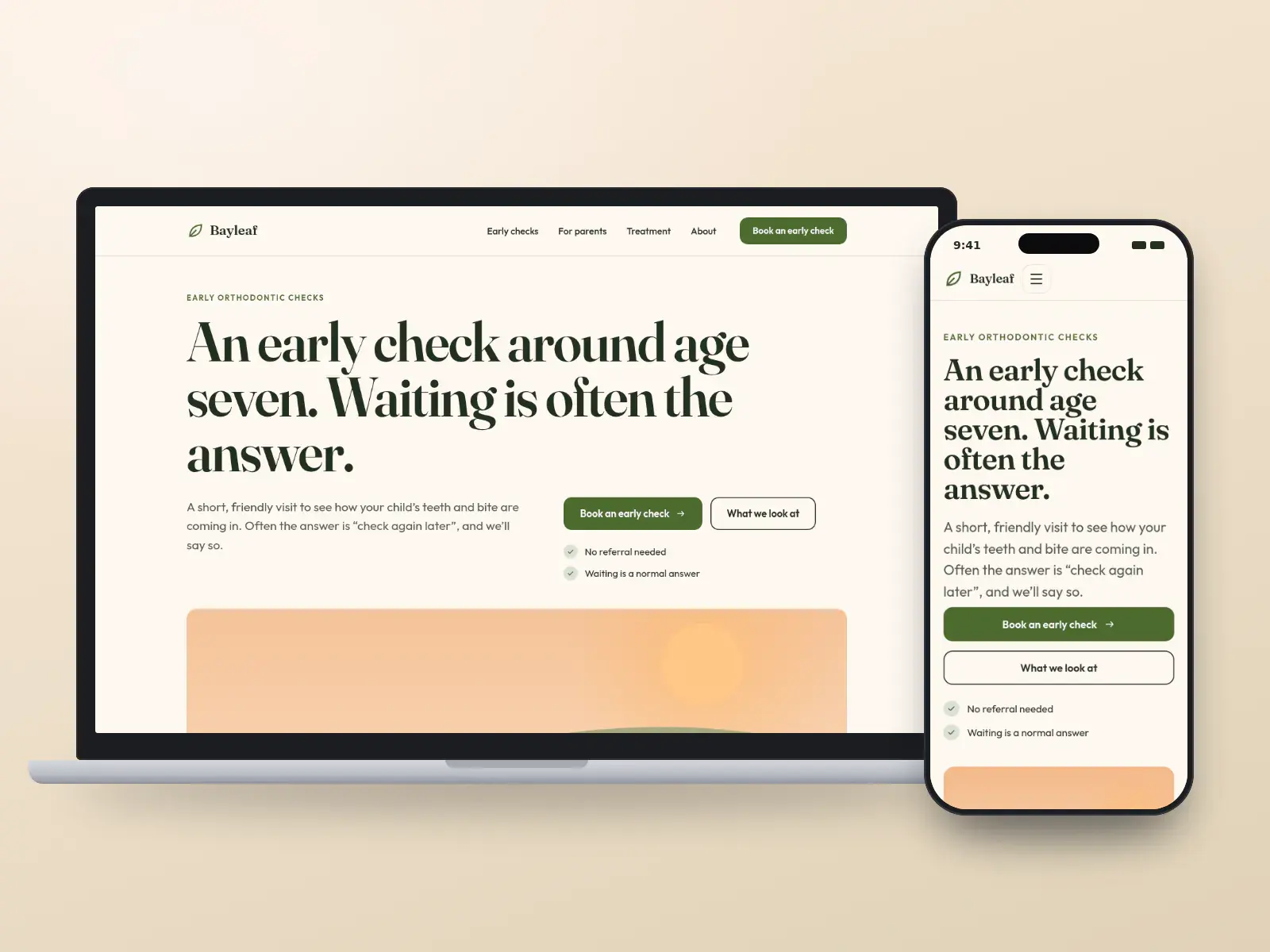 Bayleaf Orthodontics, a bay leaf green and apricot orthodontist website for parents with a large serif headline about early checks and a wide drawn garden scene, on a laptop and a phone.