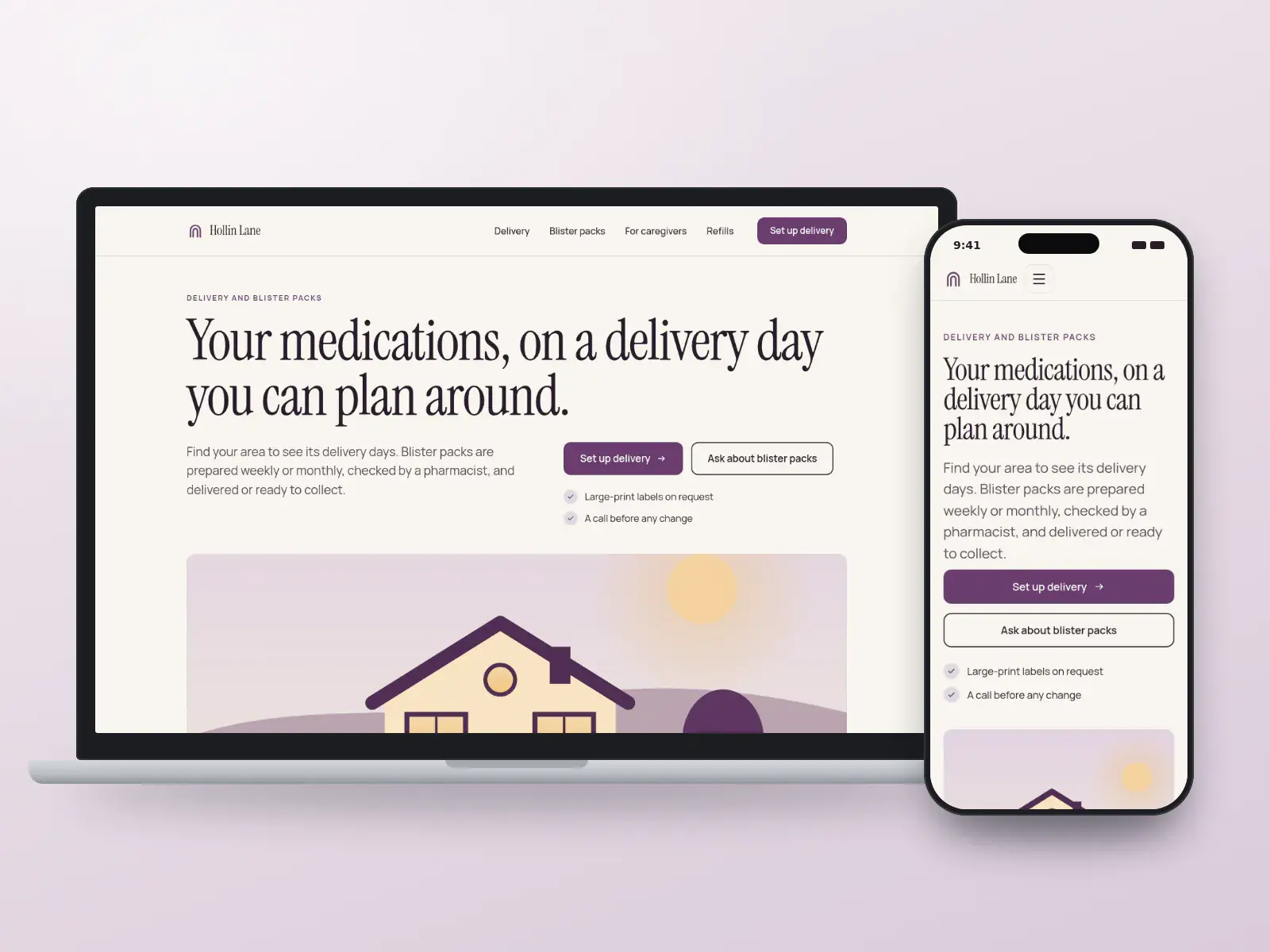 Hollin Lane Pharmacy, a plum and oat pharmacy website with a large serif headline about delivery days and a wide drawing of a quiet residential street, on a laptop and a phone.