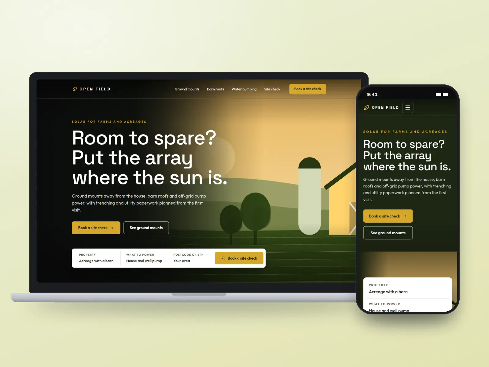 Open Field Solar, a field green and harvest gold rural solar website on a laptop and a phone, with a full-bleed farm at sunset, a site check search bar and ground-mount services.