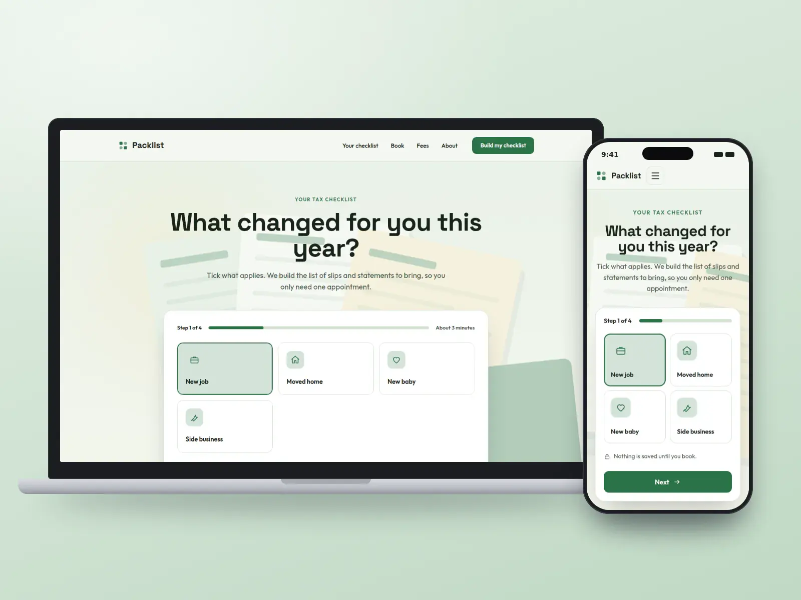 Packlist Tax Service, a checklist green and paper tax website with a step-by-step question “What changed for you this year?” and tiles for a new job, a move, a baby and a side business, on a laptop and a phone.