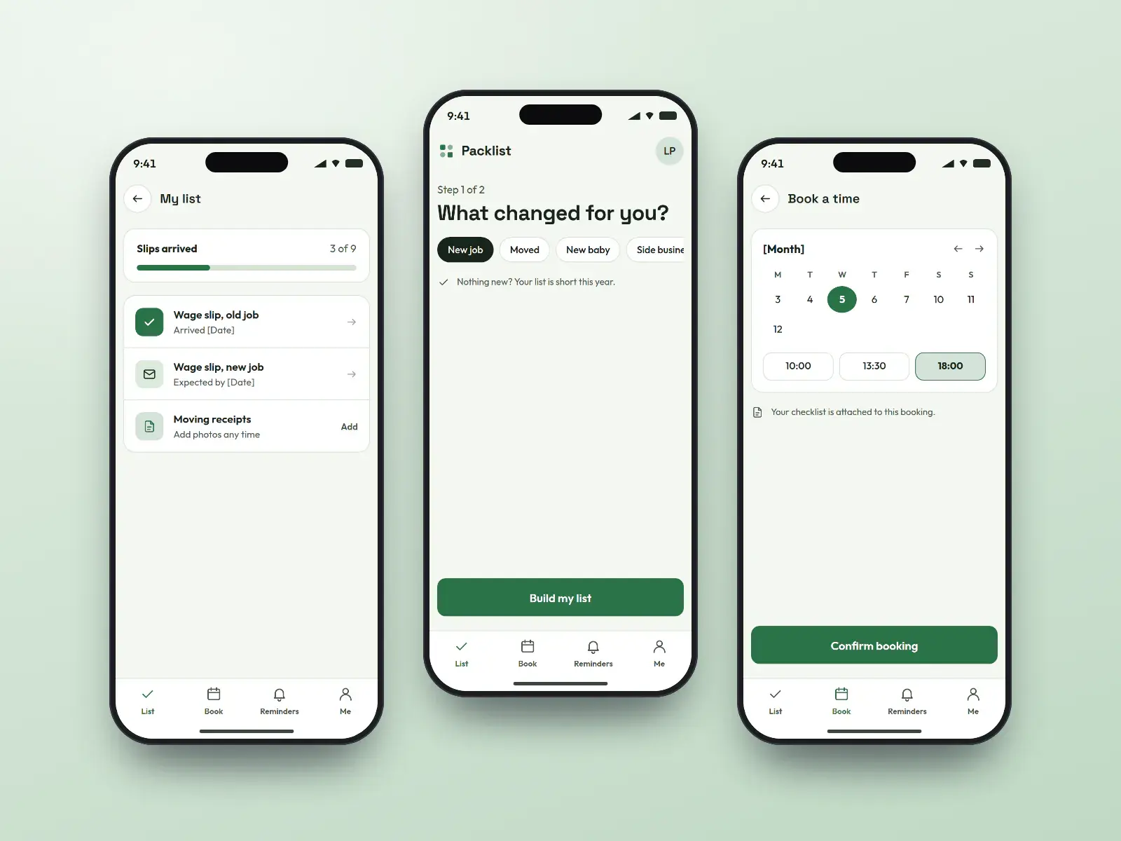 Packlist checklist app, three checklist green phone screens: life-change chips, a slip list at 3 of 9 with expected-by dates, and a booking calendar with the checklist attached.