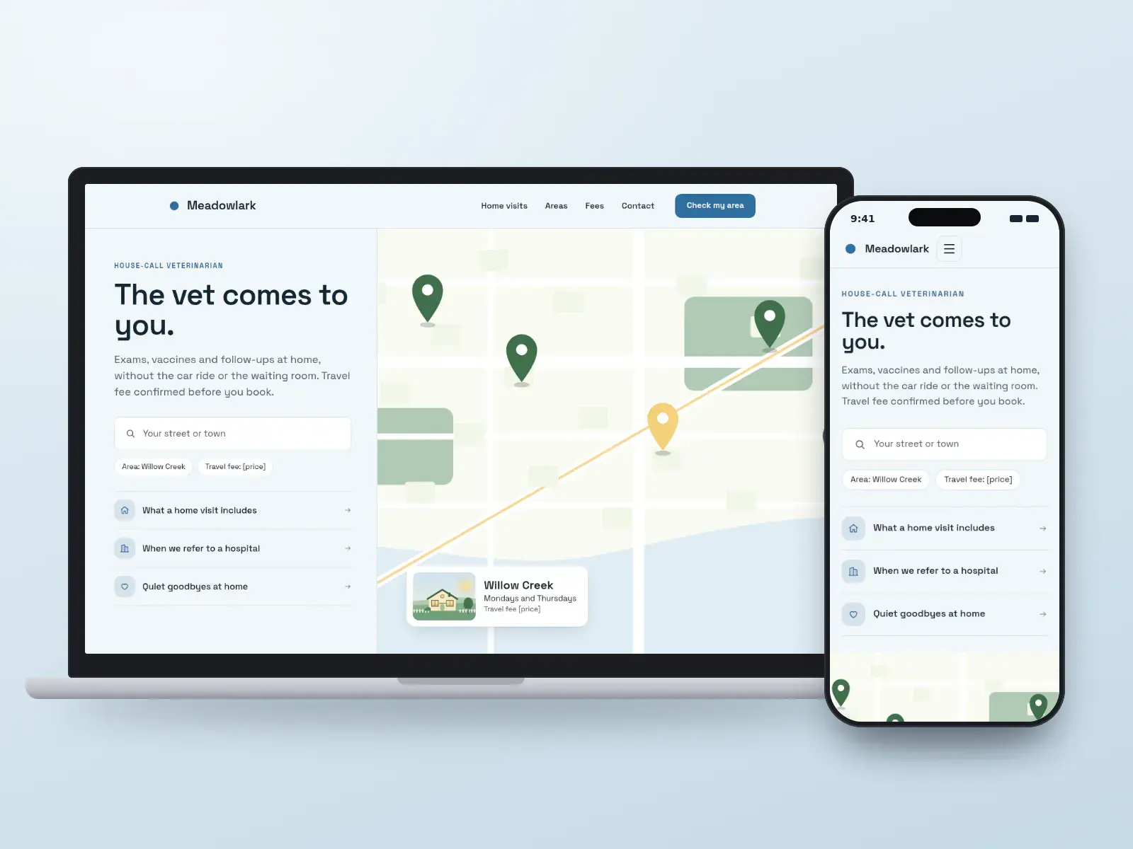 Meadowlark Mobile Vet, a meadow and sky blue house-call veterinary website with an area checker, a service area map and a home visit card, on a laptop and a phone.